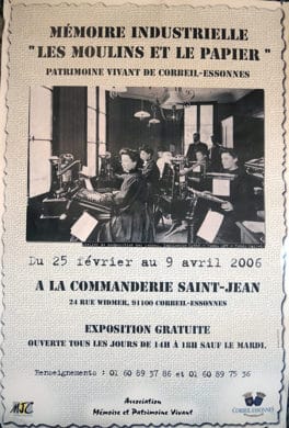 Exposition MPV 2006 - Mémoires Industrielle : Les Moulins et le Papier - Corbeil-Essonnes