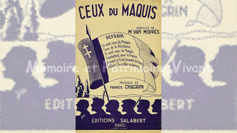 Chanson populaire de 1944 : Ceux du Maquis interprétée par Maurice Van Moppès