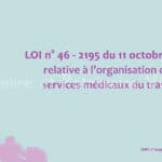 organisation-des-services-medicaux-du-travail-Loi-de-1946